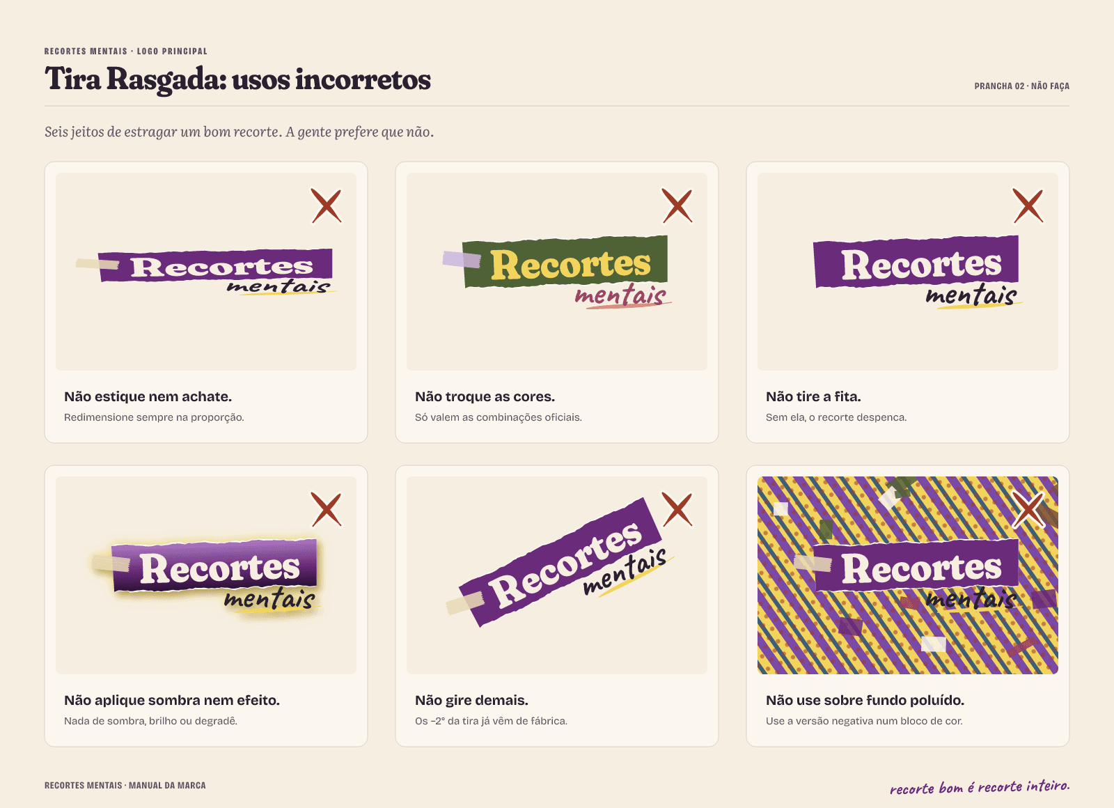 Prancha com seis usos incorretos do logo, cada um marcado com um X